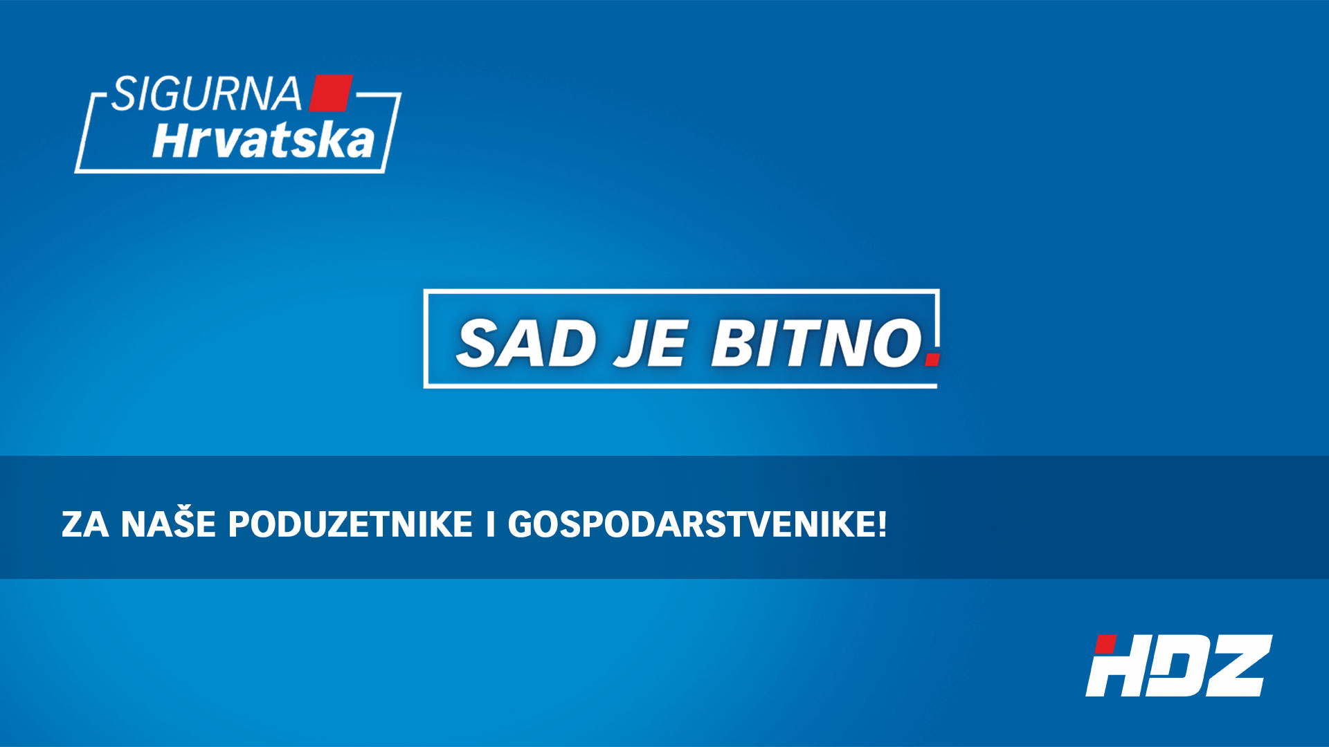 ZA NAŠE PODUZETNIKE I GOSPODARSTVENIKE!