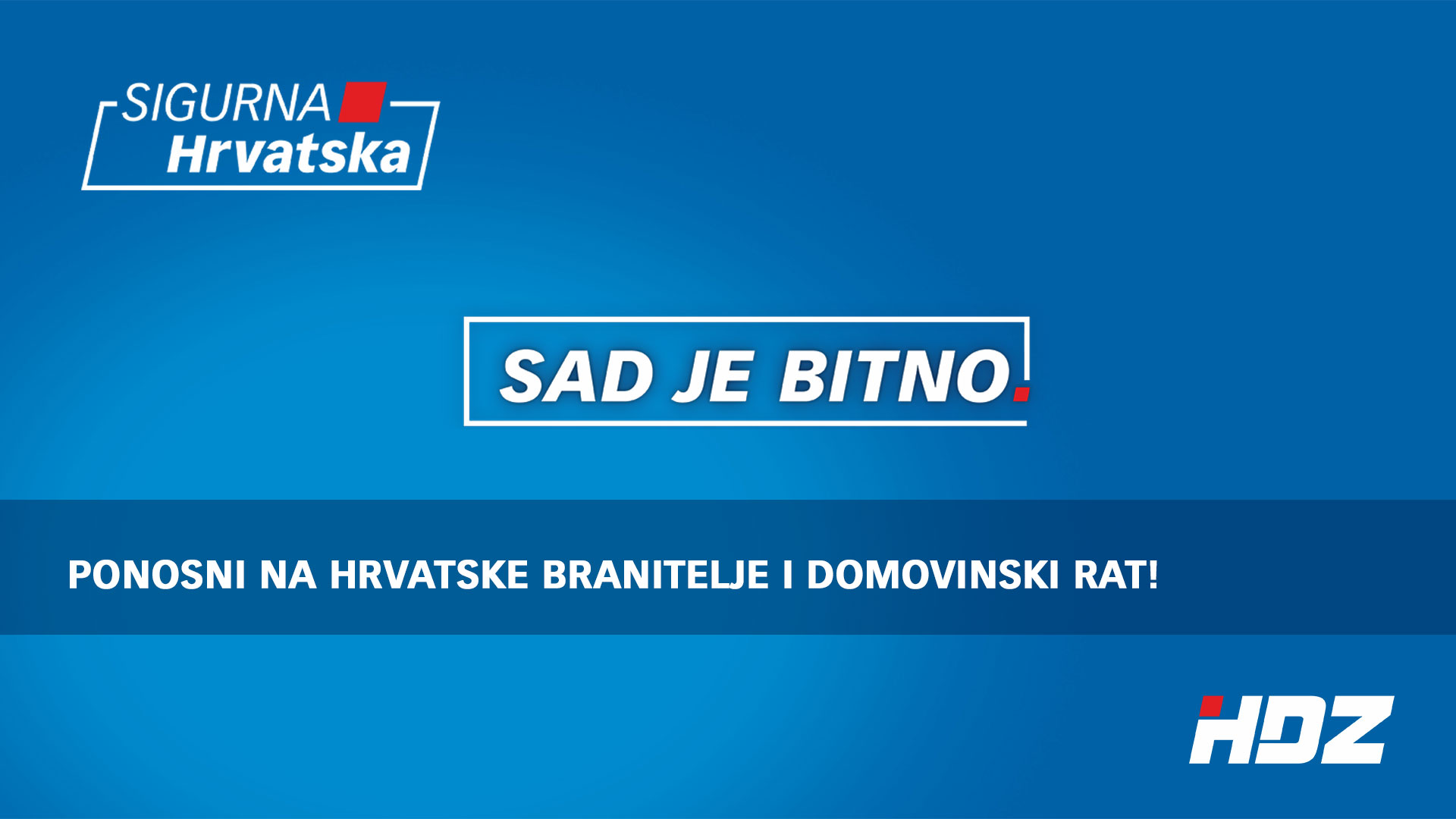 PONOSNI NA HRVATSKE BRANITELJE I DOMOVINSKI RAT!